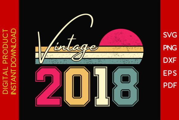 Download Vintage Classic Born in 2018 Birthday - Day Collection