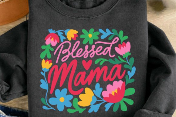 Download Blessed Mama Floral Mom Mother's Day Png - Day Collection