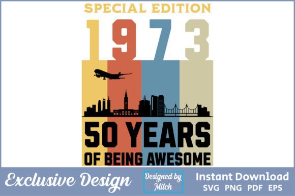 Download Special Edition 1973 SVG 50th Birthday - Day Collection