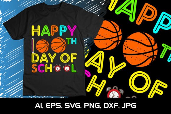 Download Happy 100th Day of School, SVG Shirt - Day Collection
