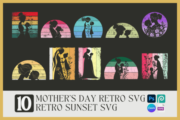 Download 10 Mother's Day Retro SVG, Retro Sunset - Day Collection
