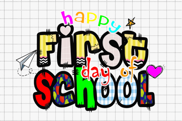 Download Happy First Day of School - Day Collection