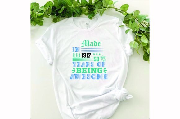 Download Made in 1917 50 Years of Being Awesome - Premium Resources