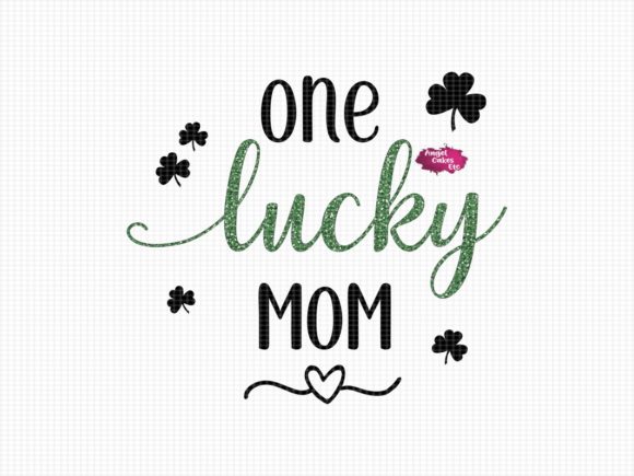Download One Lucky Mom Glitter St Patrick's Day - Day Collection