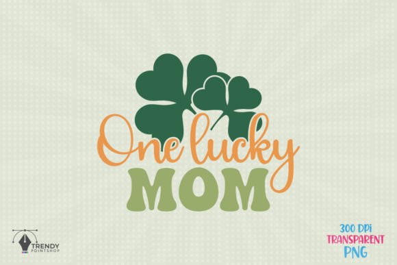 Download Lucky Mom-Retro St Patrick's Day SVG - Day Collection