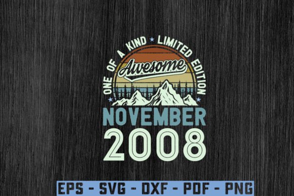 Download Awesome Since November 2008 Birthday Svg - Day Collection