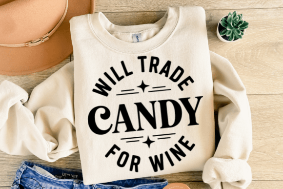 Download Will Trade Candy for Wine Shirt Svg - Wine shirt svg Collection