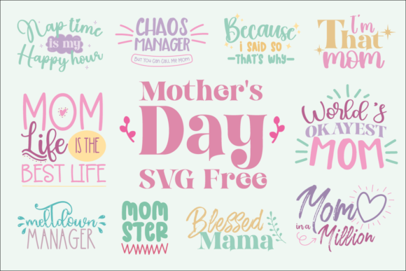 Download Mother’s Day SVG Free - Day Collection