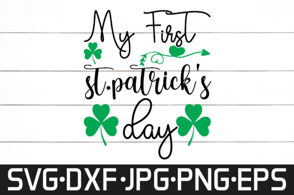 Download My First St.patrick's Day Svg - Day Collection