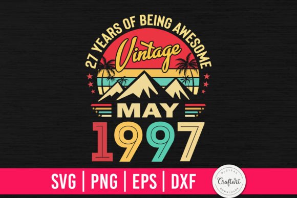 Download Vintage 1997 May 27th Birthday Gifts - Day Collection