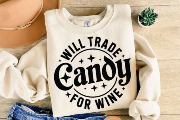 Download Will Trade Candy for Wine Shirt Svg - Wine shirt svg Collection