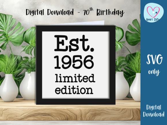 Download Est. 1956 70th Birthday Card SVG - Day Collection