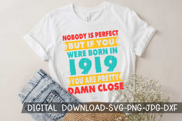 Download Born in 1919 You're Pretty Birthday SVG - Day Collection