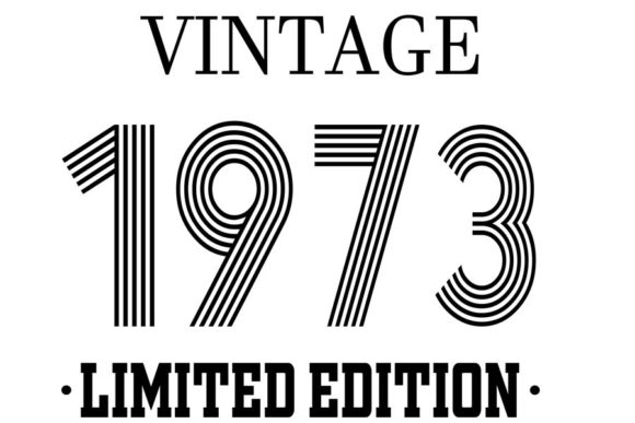 Download Vintage Since 1973 Svg, Birthday Svg, 49 - Day Collection
