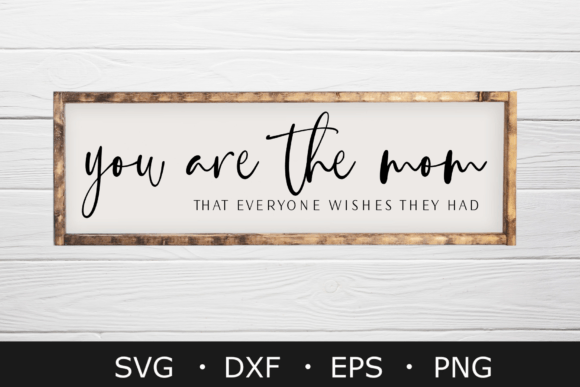 Download Mom Sign SVG, Mothers Day Svg, Png File - Day Collection