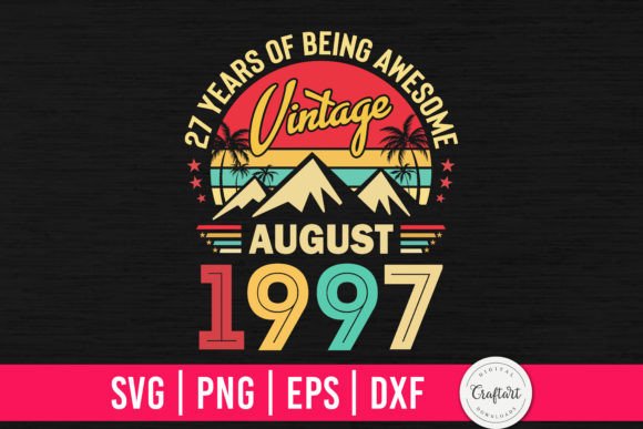 Download Vintage 1997 August 27th Birthday Gifts - Day Collection