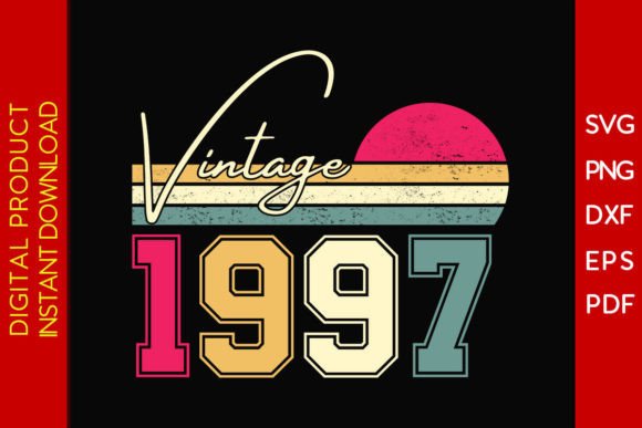Download Vintage Classic Born in 1997 Birthday - Day Collection