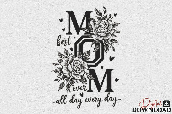 Download Rose Best Mom Ever SVG Mother's Day SVG - Day Collection