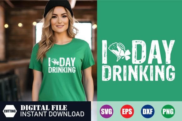 Download I Love Day Drinking T-shirt Design - Day Collection
