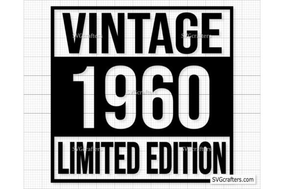 Download Vintage 1960 Svg Png, 62nd Birthday Svg - Day Collection